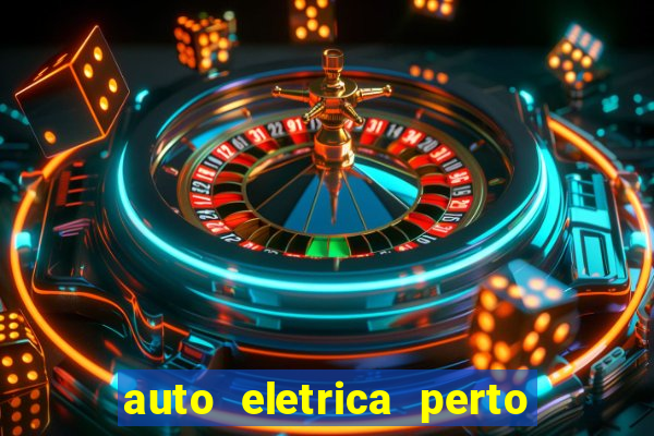 auto eletrica perto de mim